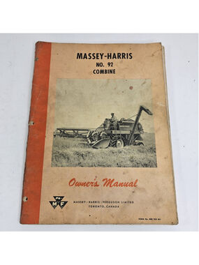 Vintage Massey-Harris No. 92 Combine Owner’s Manual Massey-Harris-Ferguson...